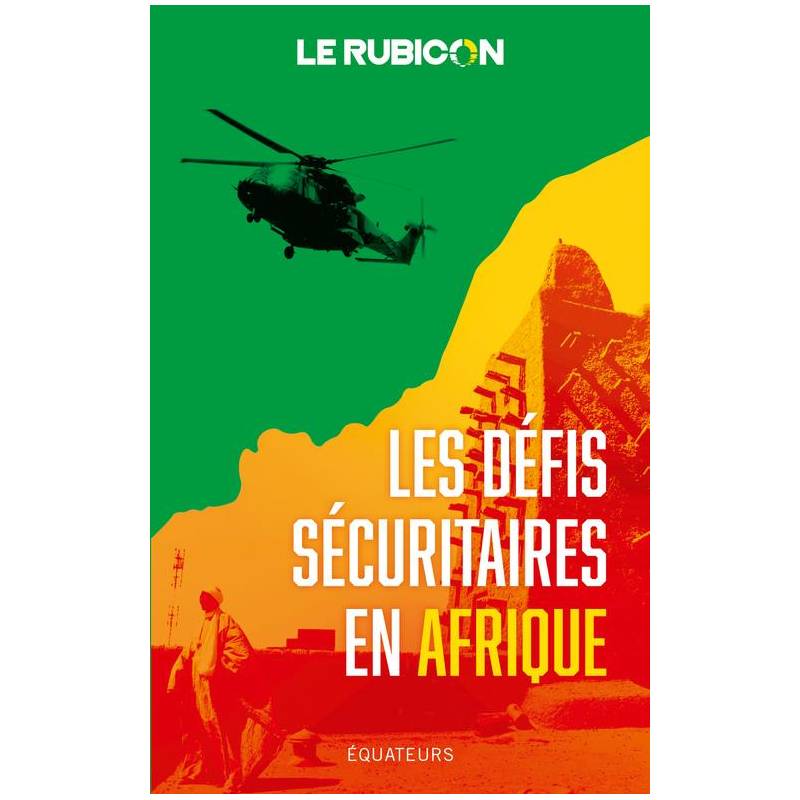 Les défis sécuritaires en Afrique