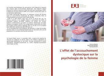 L’effet de l’accouchement dystocique sur la psychologie de la femme