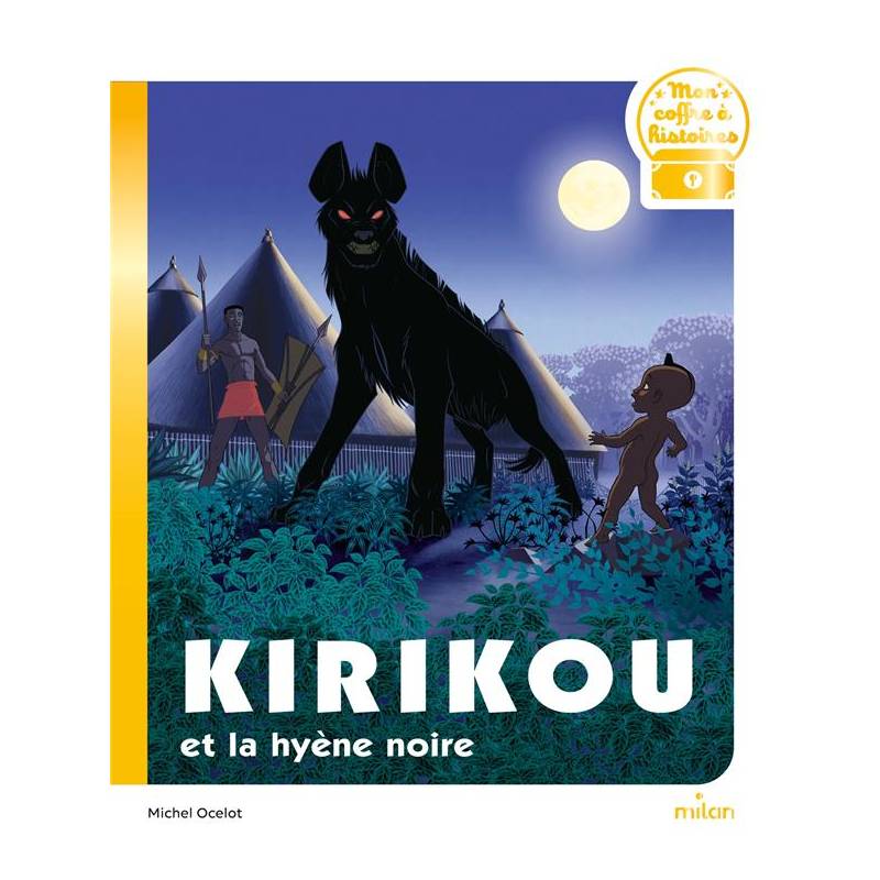 Kirikou et la hyène noire