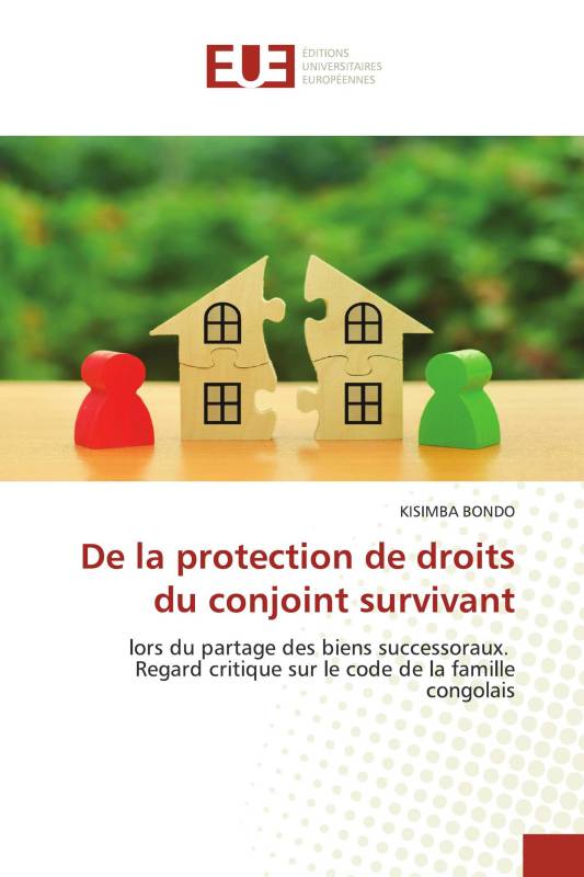 De la protection de droits du conjoint survivant