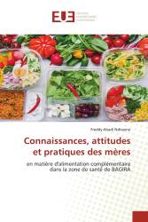 Connaissances, attitudes et pratiques des mères