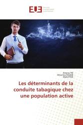 Les déterminants de la conduite tabagique chez une population active