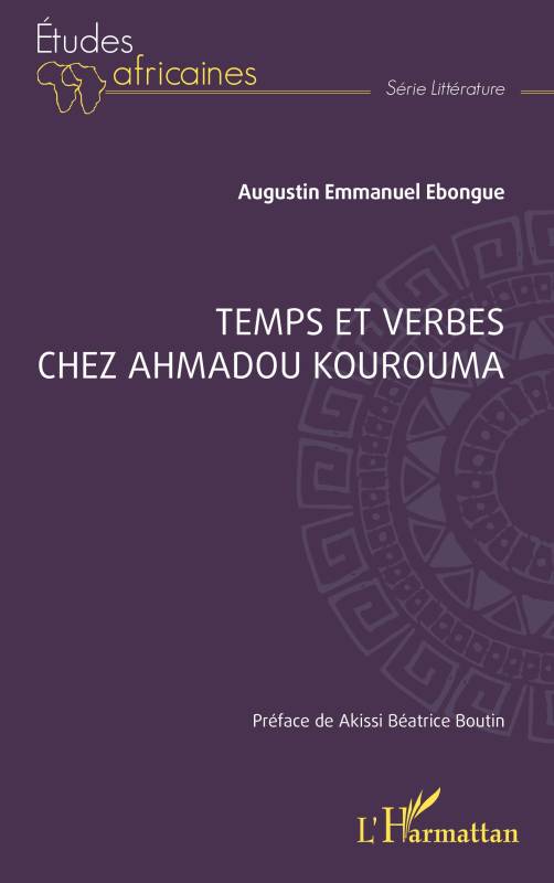 Temps et verbes chez Ahmadou Kourouma