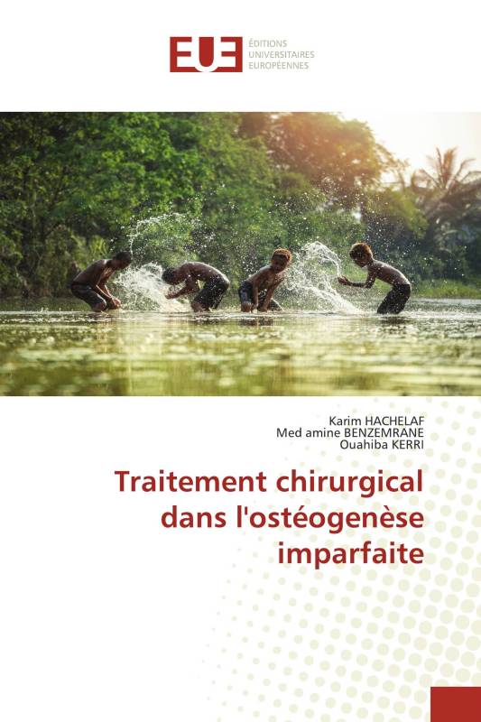 Traitement chirurgical dans l'ostéogenèse imparfaite