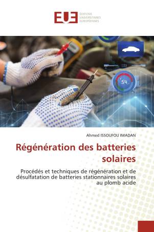 Régénération des batteries solaires