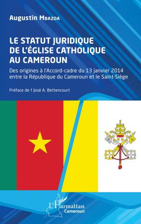 Le statut juridique de l’Église catholique au Cameroun