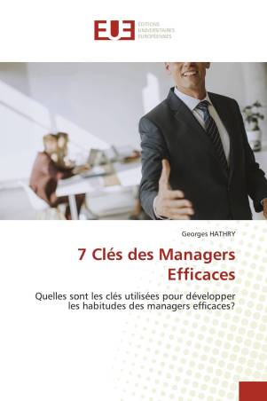 7 Clés des Managers Efficaces