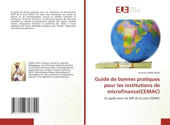 Guide de bonnes pratiques pour les institutions de microfinance(CEMAC)