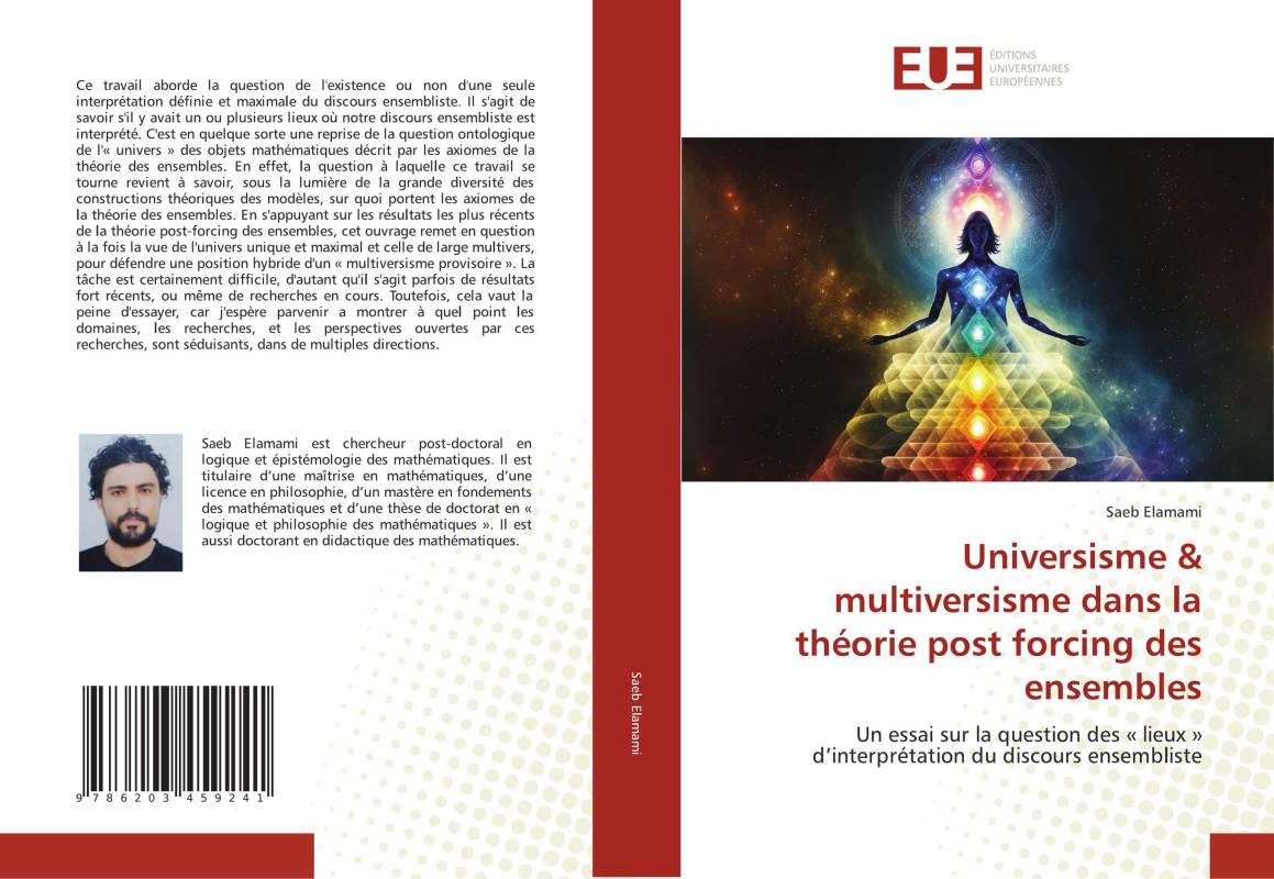 Universisme & multiversisme dans la théorie post forcing des ensembles