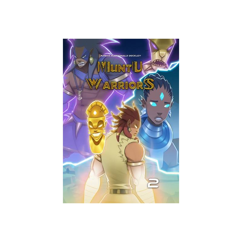 Muntu Warriors Tome 2 Junior Macdonald Beckley