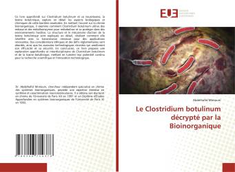 Le Clostridium botulinum décrypté par la Bioinorganique