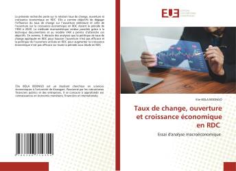 Taux de change, ouverture et croissance économique en RDC