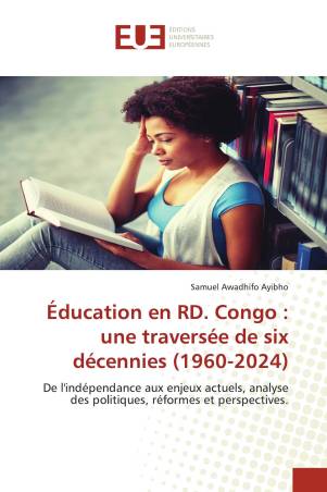 Éducation en RD. Congo : une traversée de six décennies (1960-2024)