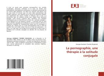 La pornographie, une thérapie à la solitude conjugale