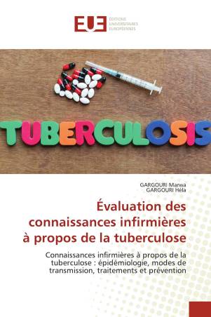 Évaluation des connaissances infirmières à propos de la tuberculose
