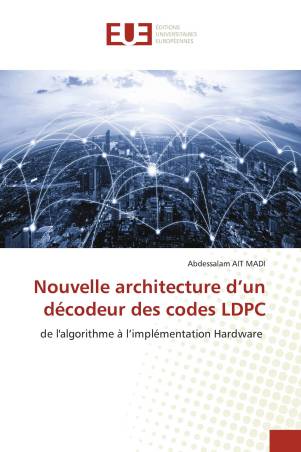 Nouvelle architecture d’un décodeur des codes LDPC
