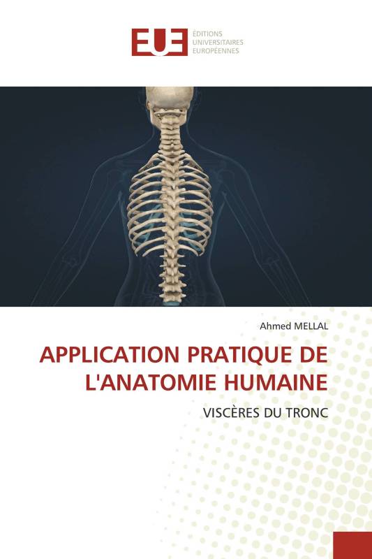 APPLICATION PRATIQUE DE L'ANATOMIE HUMAINE