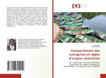 Comportement des entreprises et règles d’origine restrictives