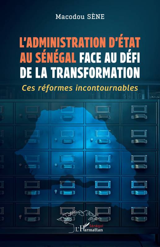 L’administration d’État au Sénégal face au défi de la transformation