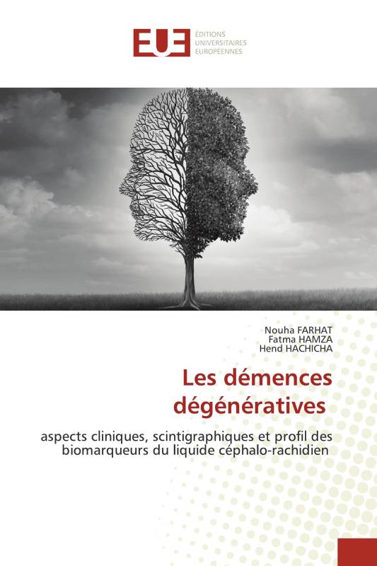 Les démences dégénératives