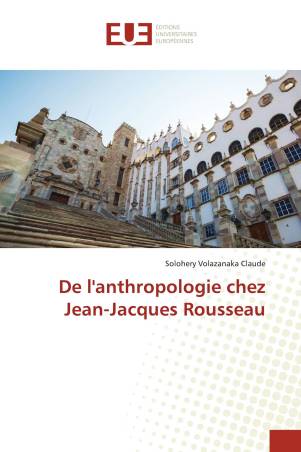 De l'anthropologie chez Jean-Jacques Rousseau