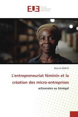 L&#039;entrepreneuriat féminin et la création des micro-entreprises