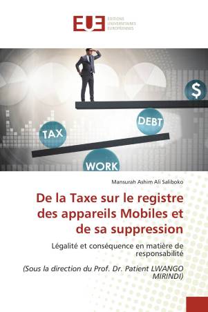 De la Taxe sur le registre des appareils Mobiles et de sa suppression