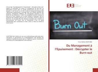 Du Management à l’Epuisement : Décrypter le Burn-out