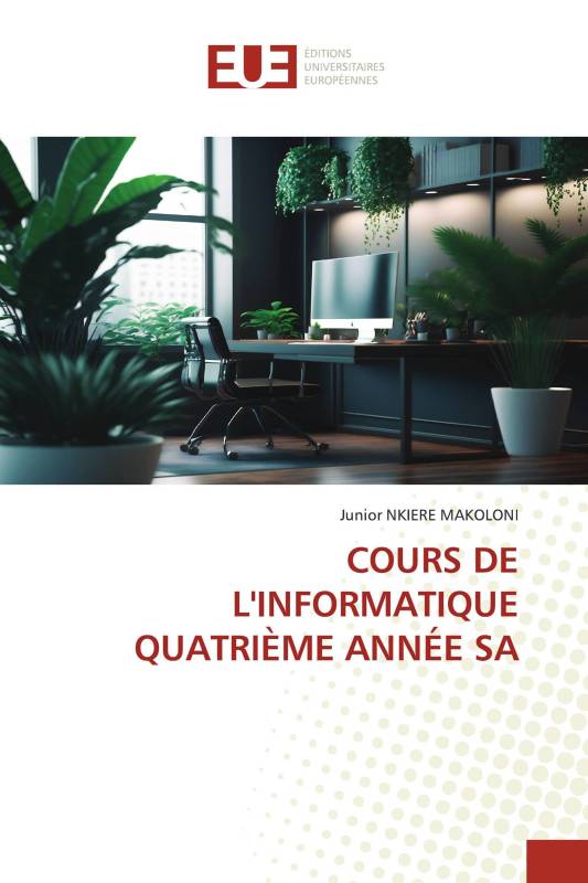 COURS DE L'INFORMATIQUE QUATRIÈME ANNÉE SA