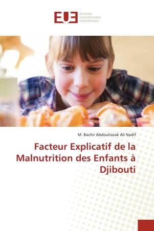 Facteur Explicatif de la Malnutrition des Enfants à Djibouti