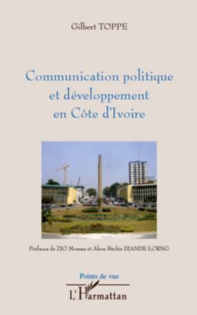 Communication politique et développement en Côte d&#039;Ivoire