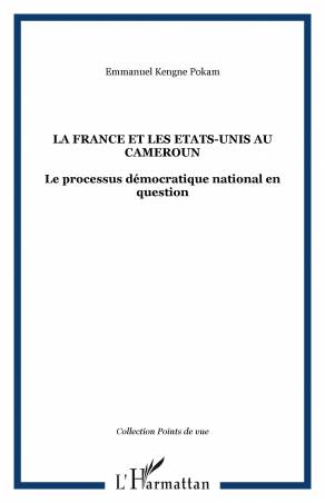 La France et les Etats-Unis au Cameroun