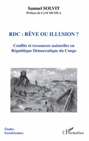 RDC rêve ou illusion ?