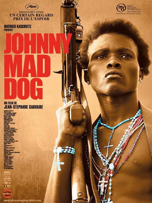 Johnny Mad Dog de Jean-Stéphane Sauvaire