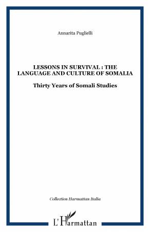 Lessons in survival : the language and culture of Somalia