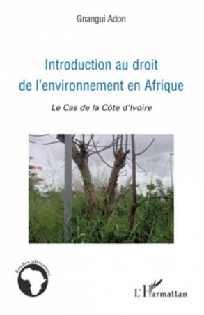 Introduction au droit de l'environnement en Afrique