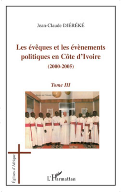 Les évèques et les évènements politiques en Côte d'Ivoire