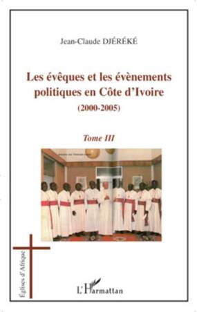 Les évèques et les évènements politiques en Côte d&#039;Ivoire