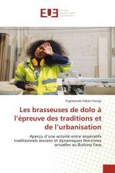 Les brasseuses de dolo à l’épreuve des traditions et de l’urbanisation