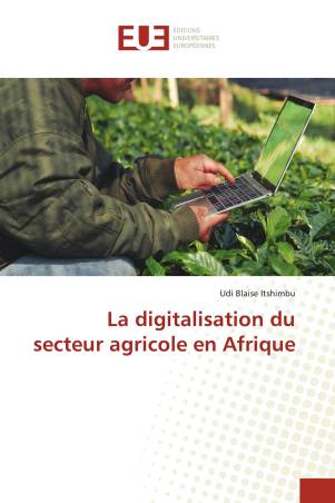 La digitalisation du secteur agricole en Afrique