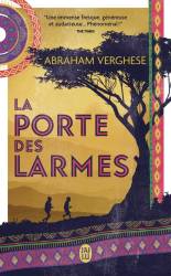 La porte des larmes Abraham Verghese