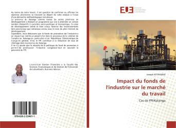 Impact du fonds de l'industrie sur le marché du travail