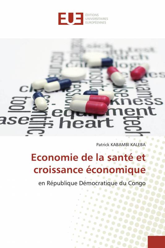 Economie de la santé et croissance économique