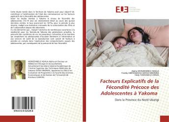 Facteurs Explicatifs de la Fécondité Précoce des Adolescentes à Yakoma