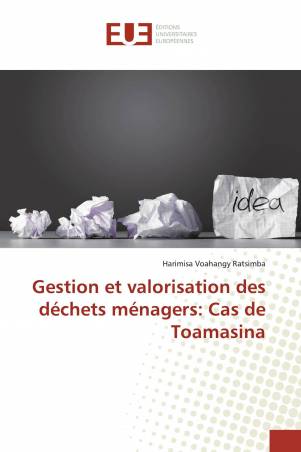 Gestion et valorisation des déchets ménagers: Cas de Toamasina