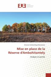 Mise en place de la Réserve d'Ambohitantely