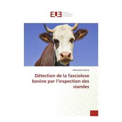 Détection de la fasciolose bovine par l’inspection des viandes