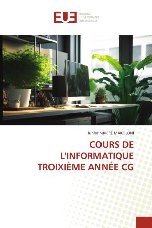 COURS DE L'INFORMATIQUE TROIXIÈME ANNÉE CG