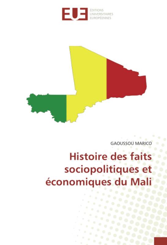 Histoire des faits sociopolitiques et économiques du Mali