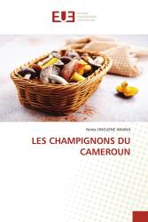 LES CHAMPIGNONS DU CAMEROUN